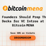 How Founders Should Prep Their Decks for VC Intros at Bitcoin MENA