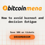 How to Avoid Burnout and Decision Fatigue