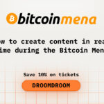 How to create content in real time during the Bitcoin Mena