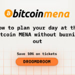 How to plan your day at the Bitcoin MENA without burning out