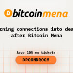 Turning Connections into Deals After Bitcoin MENA