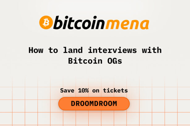 How to Land Interviews with Bitcoin OGs at Bitcoin MENA