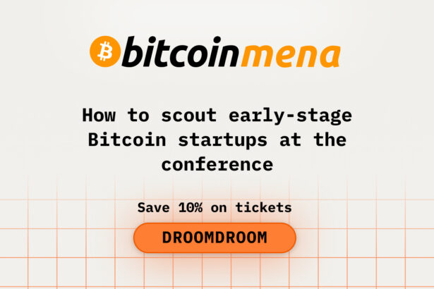 How to Scout Early-Stage Bitcoin Startups at Bitcoin MENA