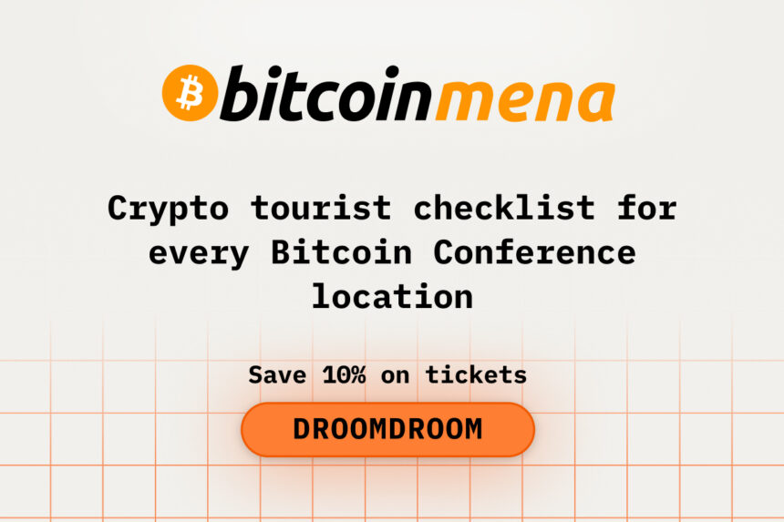 Crypto Tourist Checklist for Every Bitcoin MENA Location