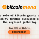 The Role of Bitcoin Grants and Non-VC Funding Discussed at Bitcoin MENA
