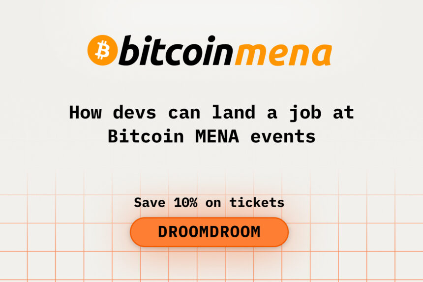 How Devs Can Land a Job at Bitcoin MENA Events