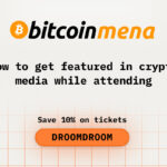 How to Get Featured in Crypto Media While Attending Bitcoin MENA