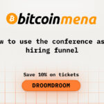 How to Use the BITCOIN Mena Conference as a Hiring Funnel