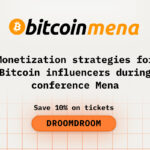 Monetization Strategies for Bitcoin Influencers during Bitcoin MENA