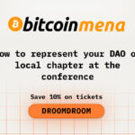 How to Represent Your DAO or Local Chapter at the Bitcoin MENA Conference