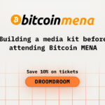 Building a Media Kit Before Attending Bitcoin MENA