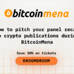 How to Pitch Your Panel Recap to Crypto Publications During BitcoinMena