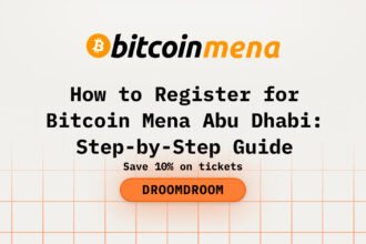 How to Register for Bitcoin Mena Abu Dhabi: Step-by-Step Guide